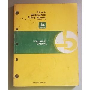 John Deere 21 Inch Walk Behind Rotary Mower TM1369 Technical Manual